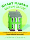 Smart Mama's Green Guide